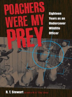 cover image of Poachers Were My Prey